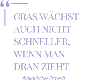 Afrikanisches Proverb